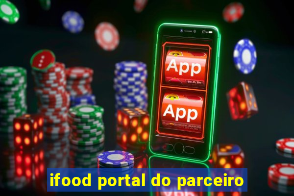 ifood portal do parceiro